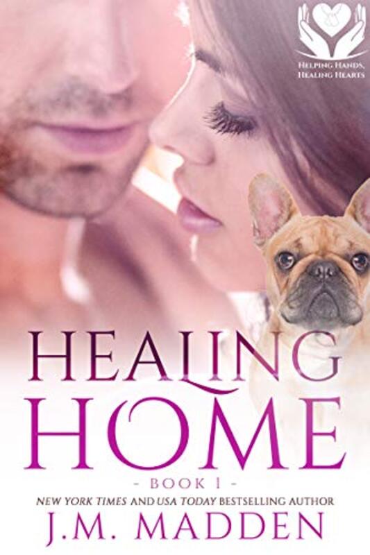 Book cover for "Healing Home" by JM Madden