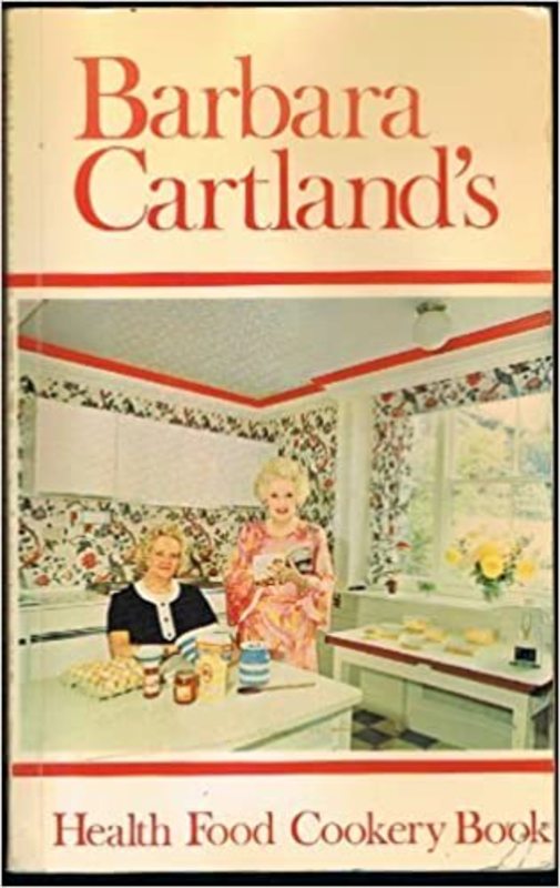 Book cover for "Health Food Cookery Book" by Barbara Cartland