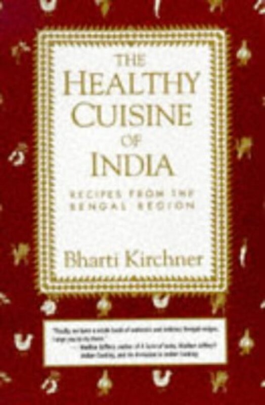 Book cover for "Healthy Cuisine of India" by Bharti Kirchner