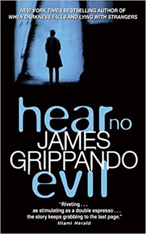 Book cover for "Hear No Evil" by James Grippando