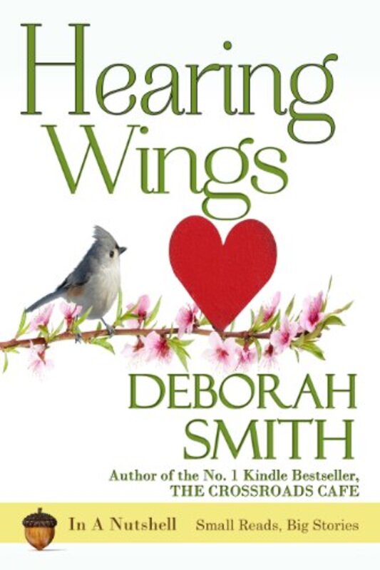Book cover for "Hearing Wings" by Deborah Smith