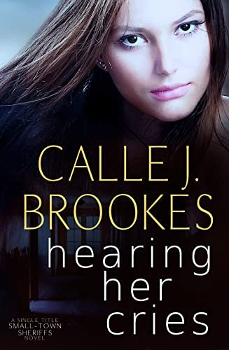 Book cover for "Hearing her Cries" by Calle J Brookes