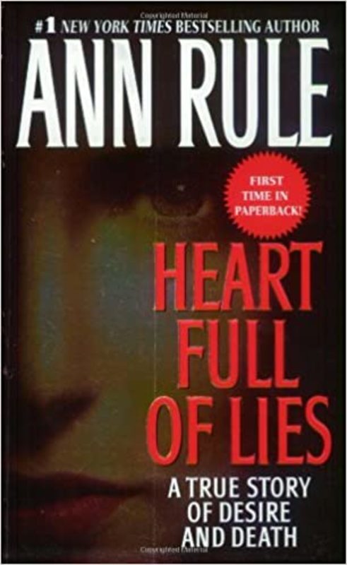 Book cover for "Heart Full of Lies" by Ann Rule