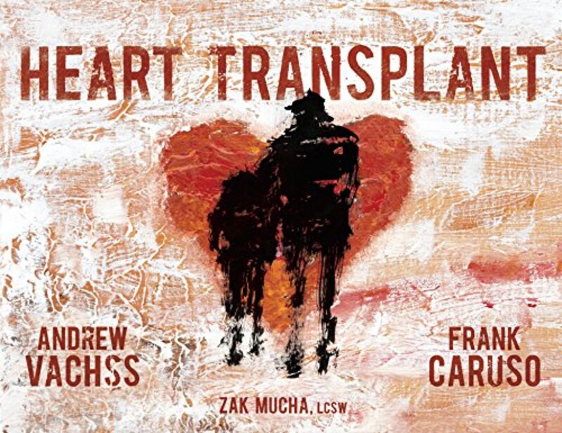 Book cover for "Heart Transplant" by Andrew Vachss
