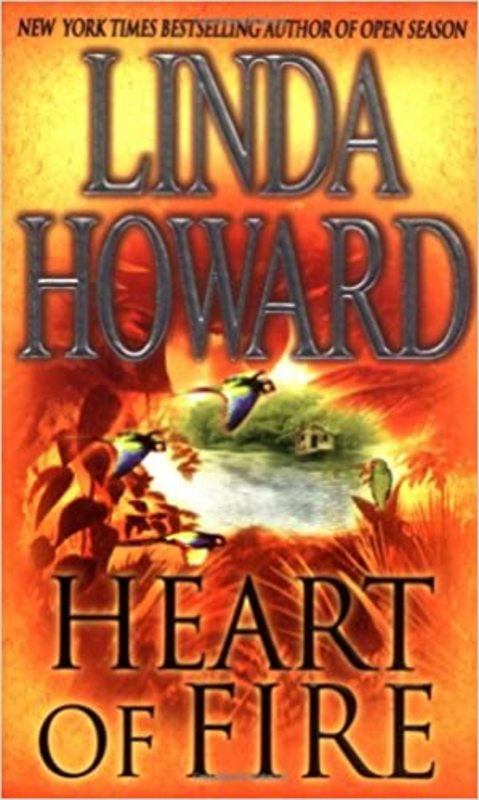 Book cover for "Heart of Fire" by Linda Howard
