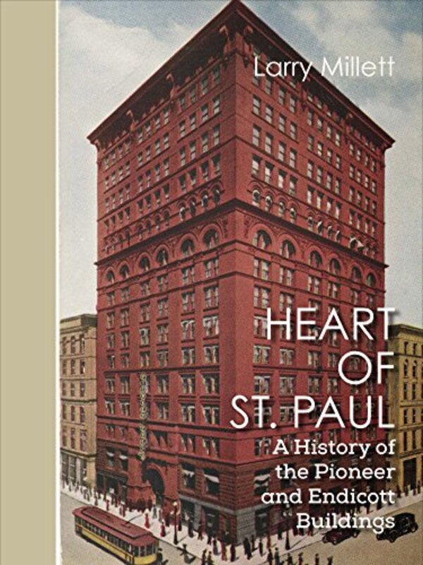 Book cover for "Heart of St. Paul" by Larry Millett