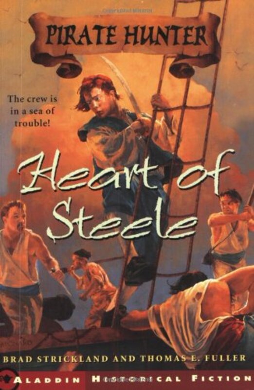 Book cover for "Heart of Steele" by Brad Strickland and Thomas E Fuller