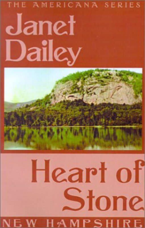 Book cover for "Heart of Stone: New Hampshire" by Janet Dailey