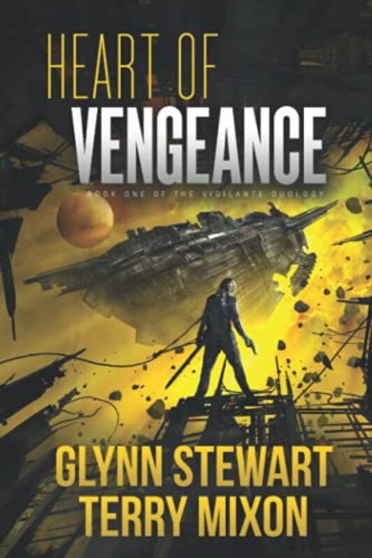Book cover for "Heart of Vengeance" by Terry Mixon