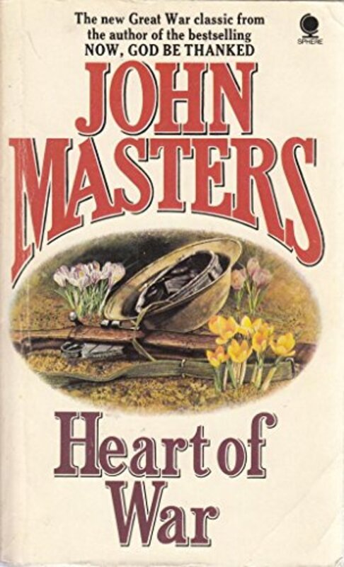 Book cover for "Heart of War" by John Masters