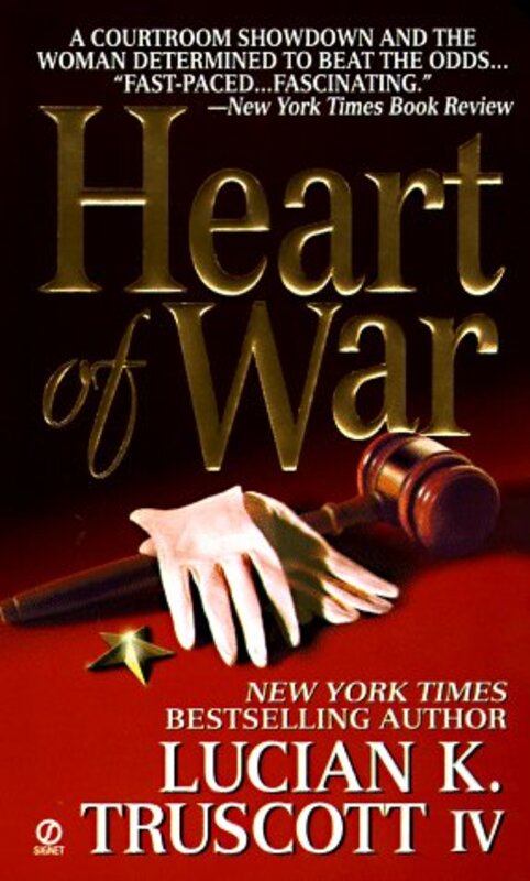 Book cover for "Heart of War" by Lucian K Truscott IV