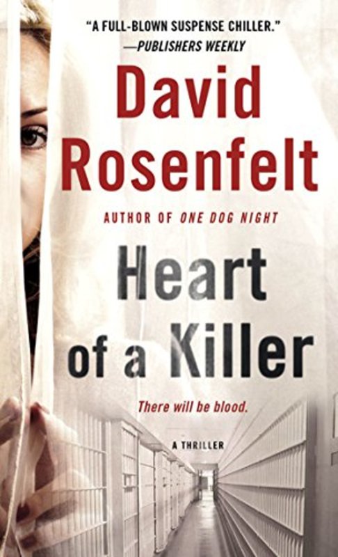 Book cover for "Heart of a Killer" by David Rosenfelt