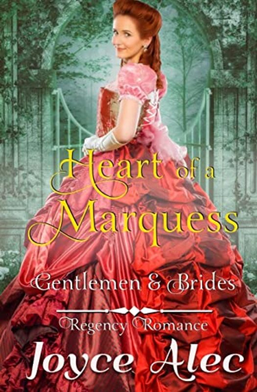 Book cover for "Heart of a Marquess: Regency Romance" by Joyce Alec