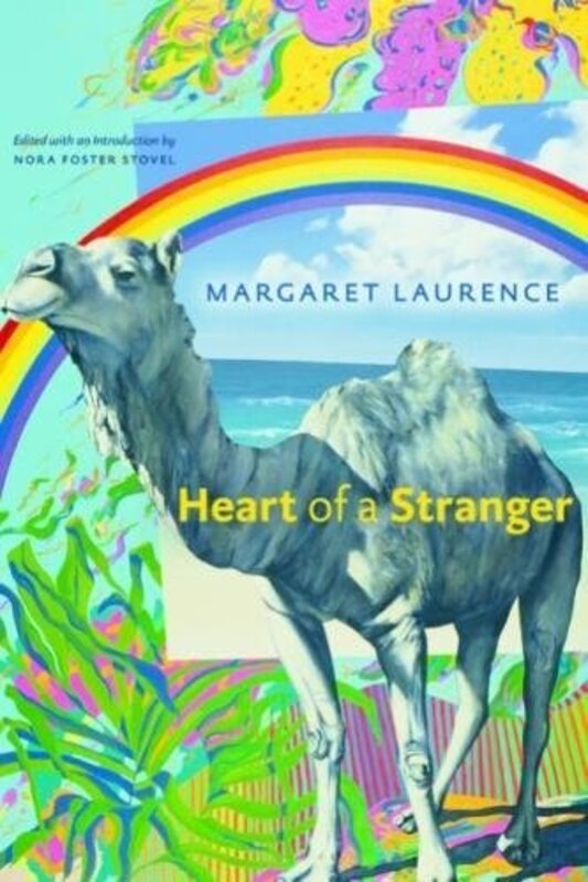 Book cover for "Heart of a Stranger" by Margaret Laurence