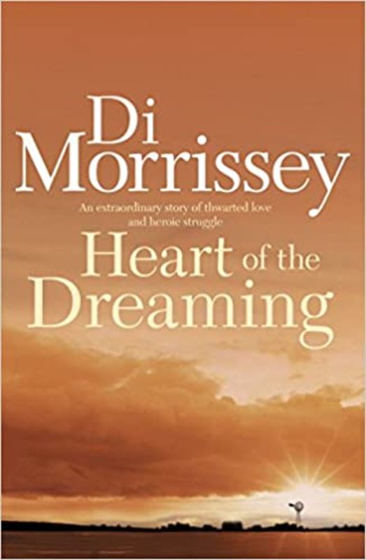Book cover for "Heart of the Dreaming" by Di Morrissey