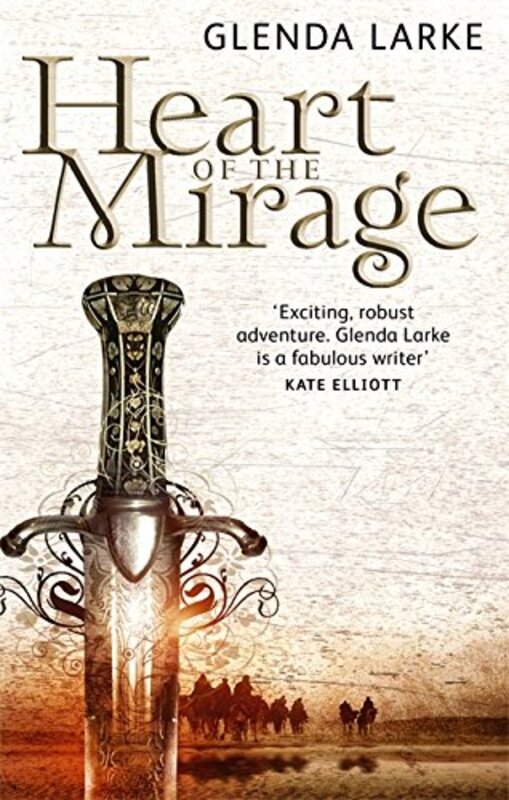 Book cover for "Heart of the Mirage" by Glenda Larke