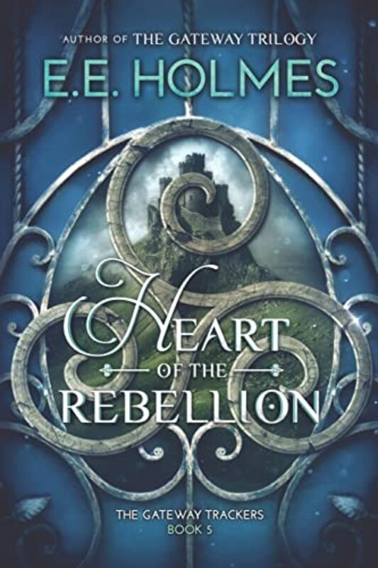 Book cover for "Heart of the Rebellion" by EE Holmes