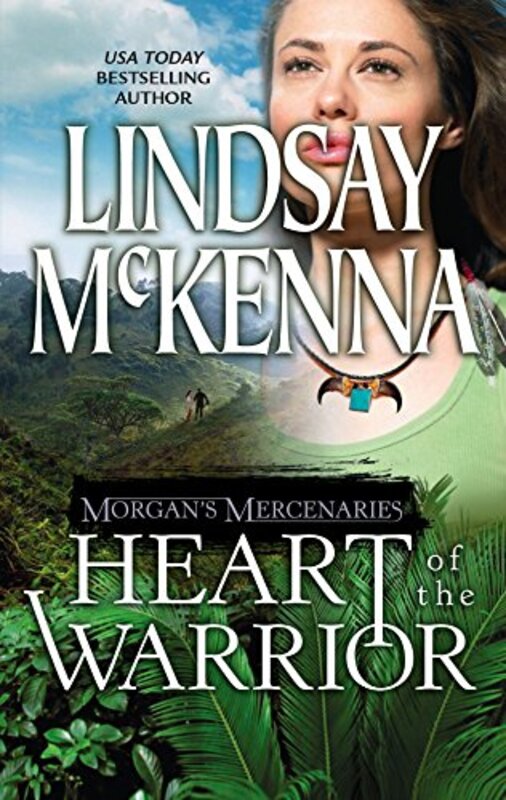Book cover for "Heart of the Warrior" by Lindsay McKenna