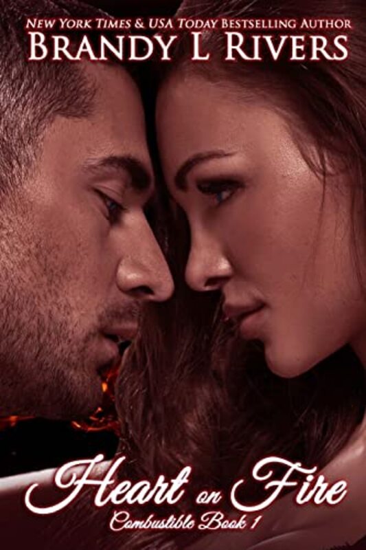 Book cover for "Heart on Fire" by Brandy L Rivers