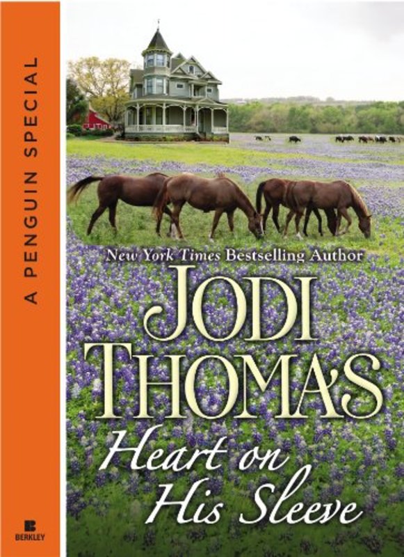 Book cover for "Heart on His Sleeve" by Jodi Thomas