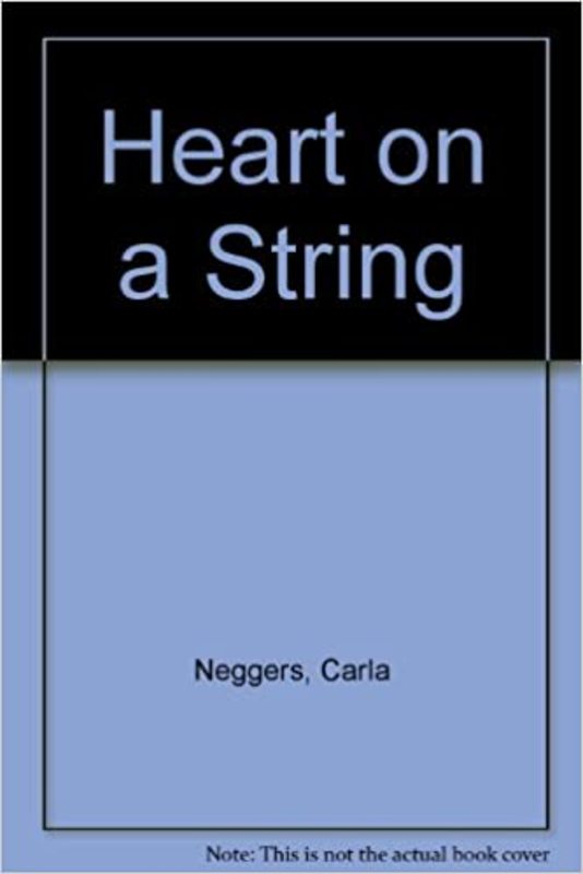Book cover for "Heart on a String" by Carla Neggers