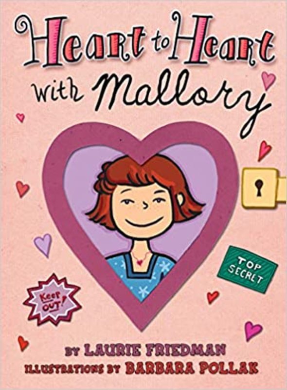 Book cover for "Heart to Heart with Mallory" by Laurie Friedman