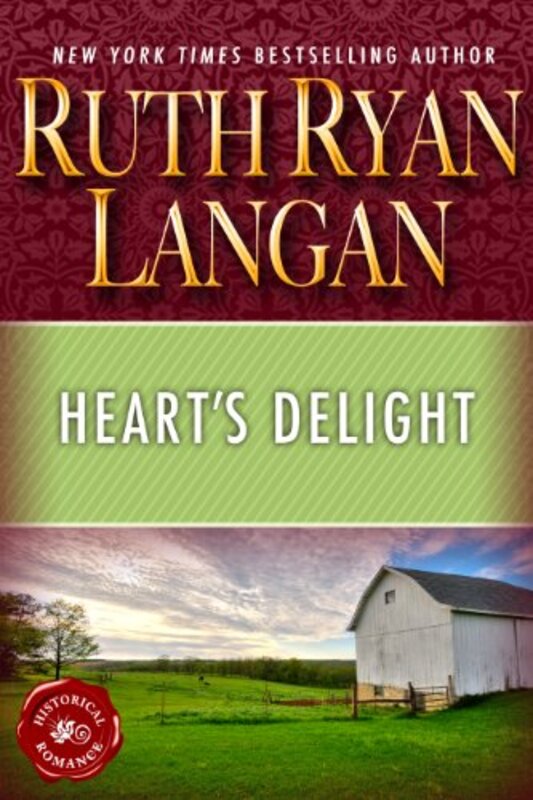 Book cover for "Heart's Delight" by Ruth Langan