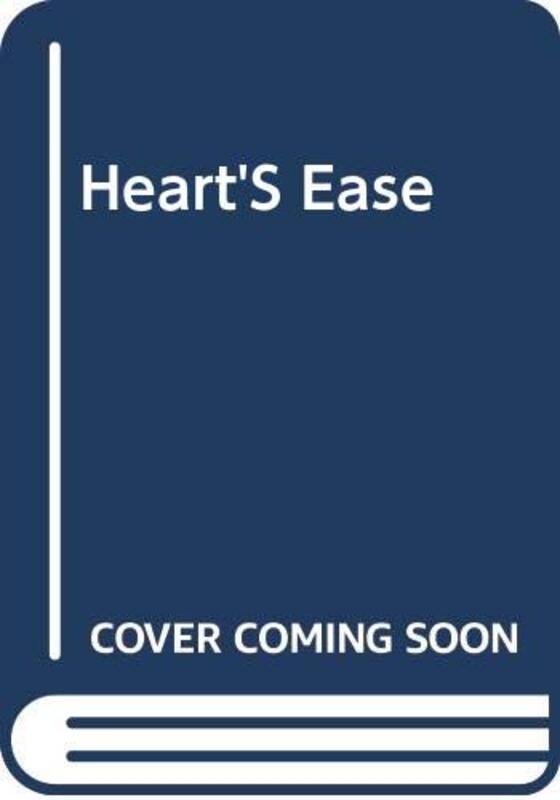 Book cover for "Heart's Ease" by Anne Stuart