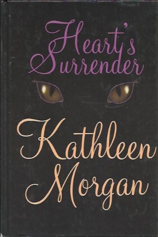 Book cover for "Heart's Surrender" by Kathleen Morgan