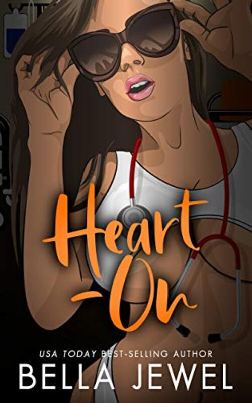 Book cover for "Heart-On" by Bella Jewel