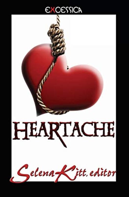 Book cover for "Heartache" by Selena Kitt