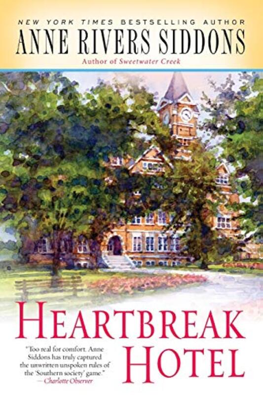 Book cover for "Heartbreak Hotel" by Anne Rivers Siddons