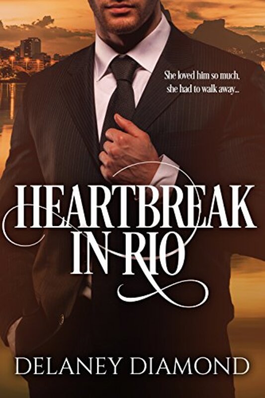 Book cover for "Heartbreak in Rio" by Delaney Diamond