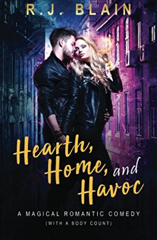 Book cover for "Hearth, Home, and Havoc" by RJ Blain