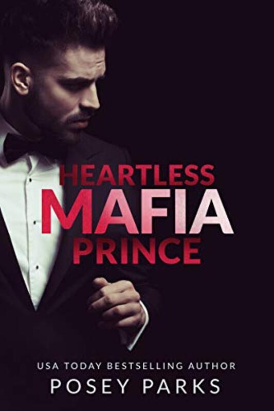 Book cover for "Heartless Mafia Prince" by Posey Parks