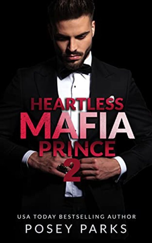 Book cover for "Heartless Mafia Prince 2" by Posey Parks