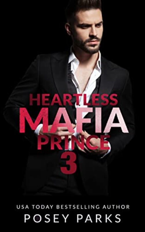 Book cover for "Heartless Mafia Prince 3" by Posey Parks