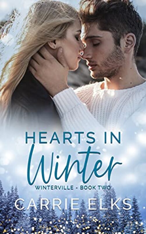 Book cover for "Hearts In Winter" by Carrie Elks