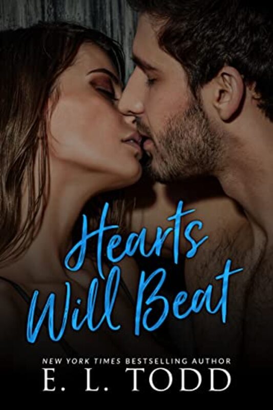 Book cover for "Hearts Will Beat" by EL Todd