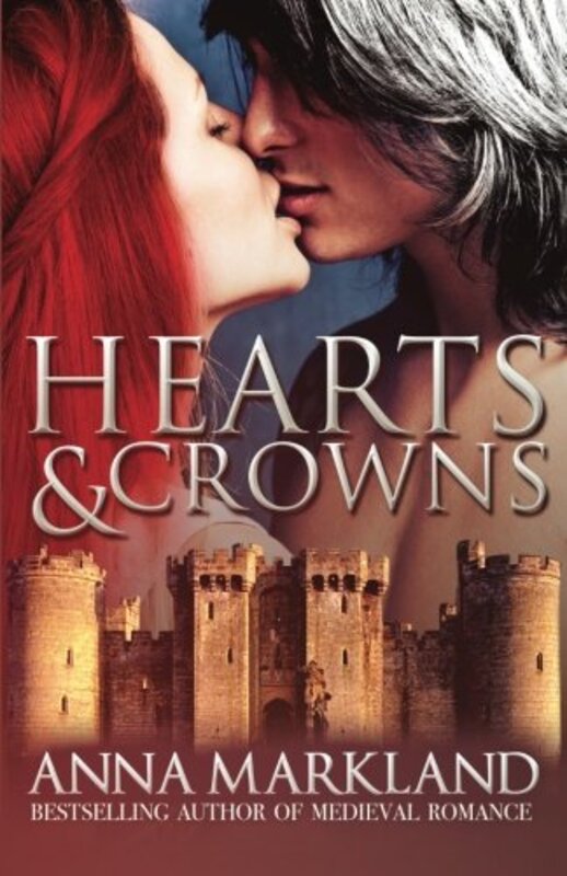 Book cover for "Hearts and Crowns" by Anna Markland
