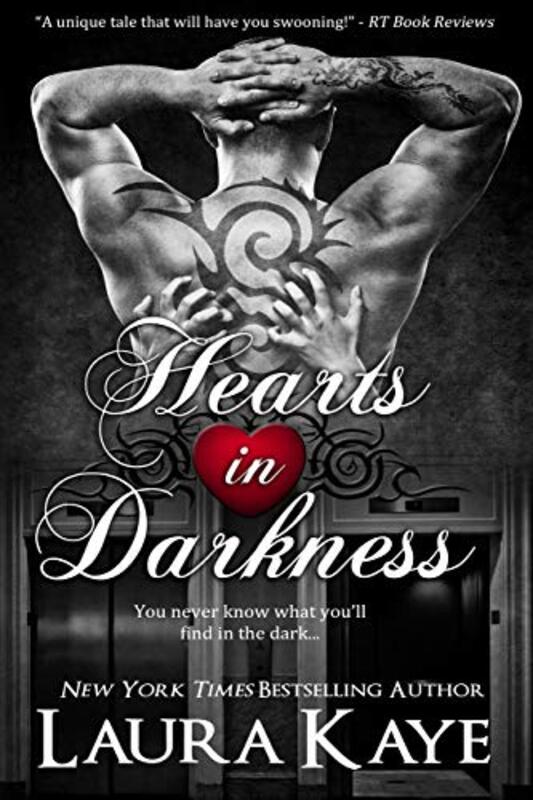 Book cover for "Hearts in Darkness" by Laura Kaye