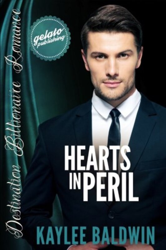 Book cover for "Hearts in Peril" by Kaylee Baldwin