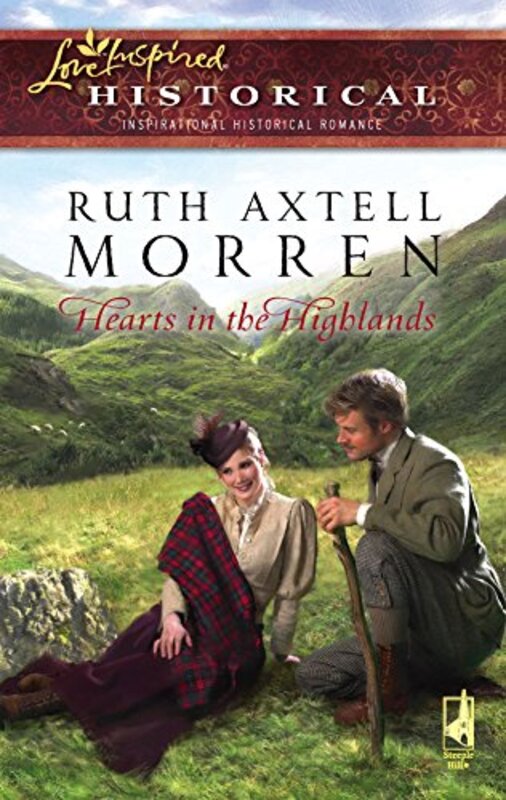 Book cover for "Hearts in the Highlands" by Ruth Axtell Morren