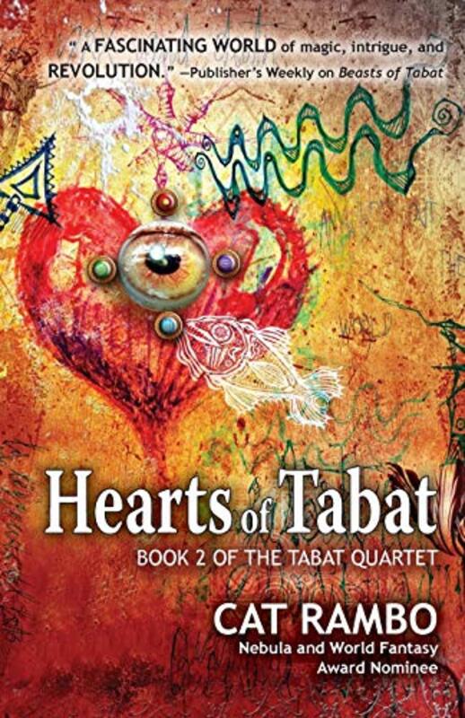 Book cover for "Hearts of Tabat" by Cat Rambo