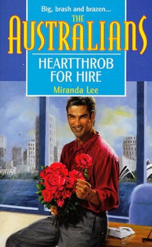 Book cover for "Heartthrob for Hire" by Miranda Lee