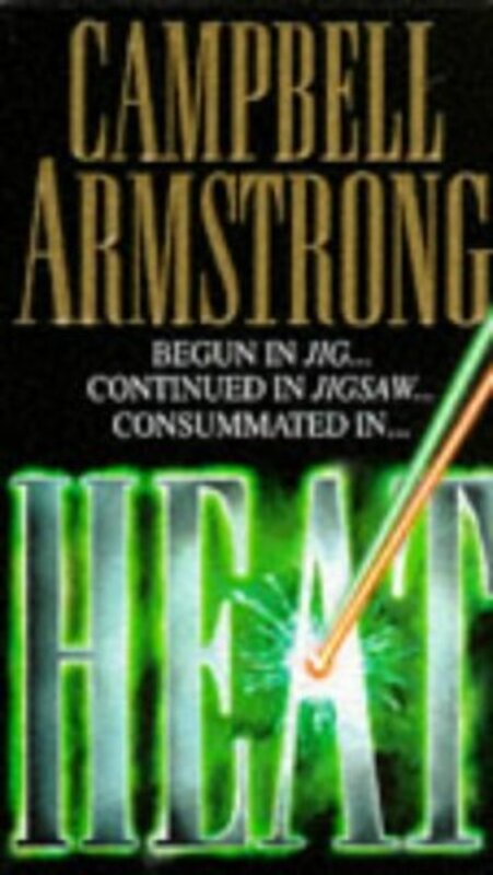 Book cover for "Heat" by Campbell Armstrong