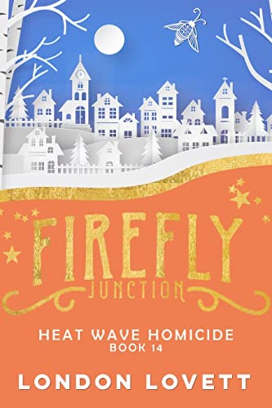 Book cover for "Heat Wave Homicide" by London Lovett