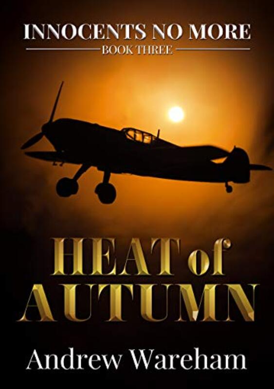 Book cover for "Heat of Autumn" by Andrew Wareham