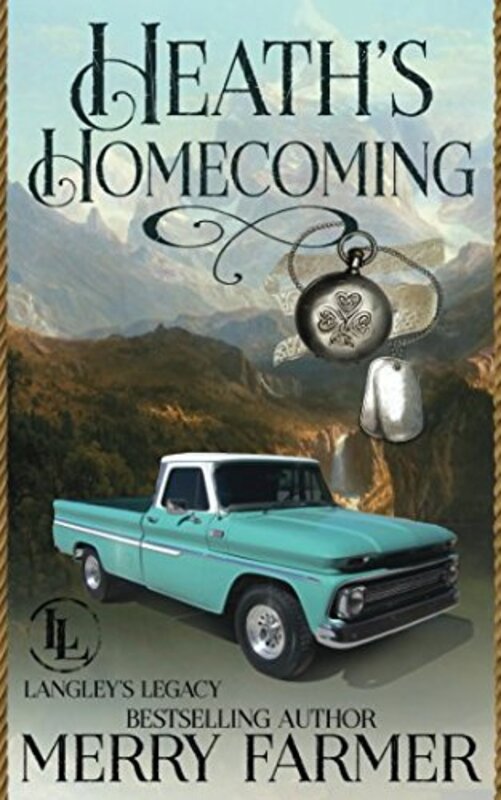 Book cover for "Heath's Homecoming" by Merry Farmer