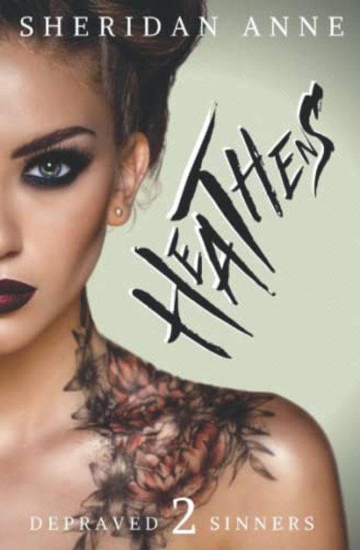 Book cover for "Heathens" by Sheridan Anne